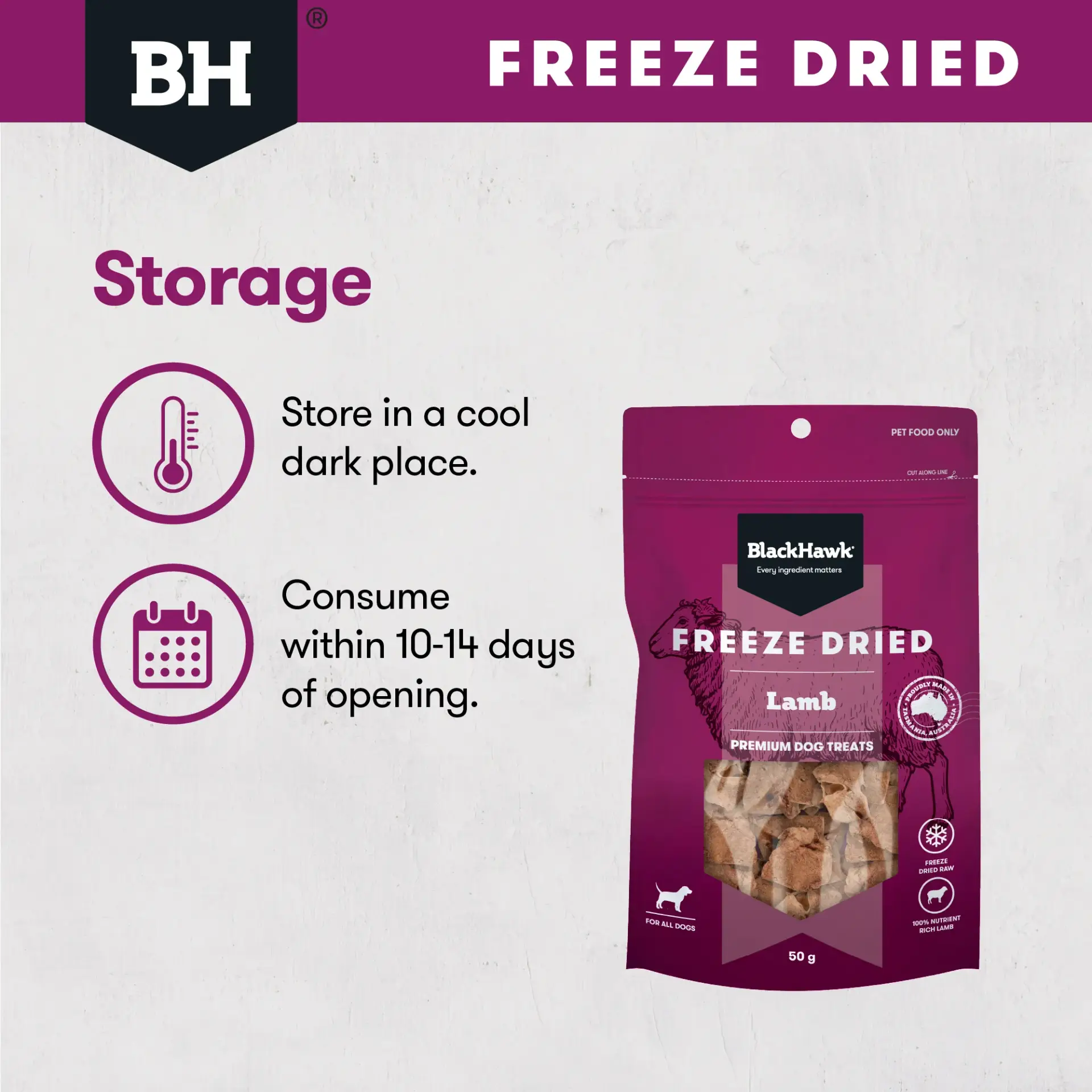 Storage instructions for BlackHawk freeze dried lamb dog treats showing how to store in a cool dark place and consume within 10 to 14 days